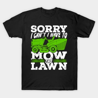 Funny Mowing Lawn Mower Gardener Gift T-Shirt